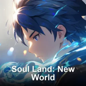 Soul Land: New World