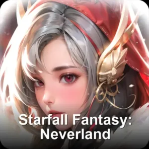 Starfall Fantasy: Neverland (SEA)